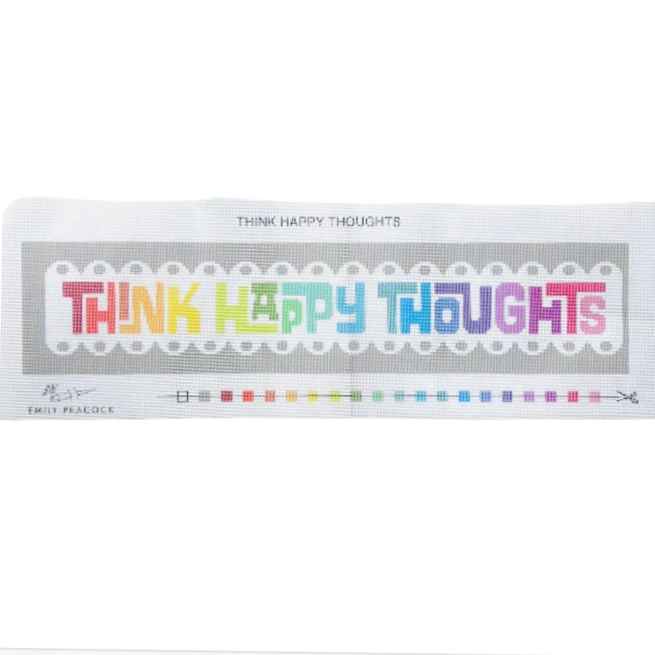 Think Happy Thoughts - KC Needlepoint