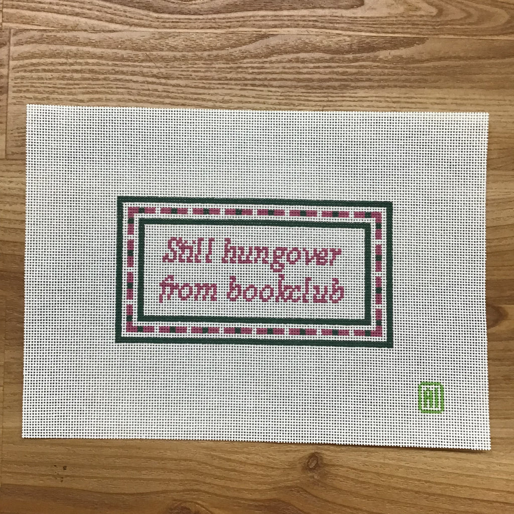 Still Hungover from Bookclub Canvas - KC Needlepoint