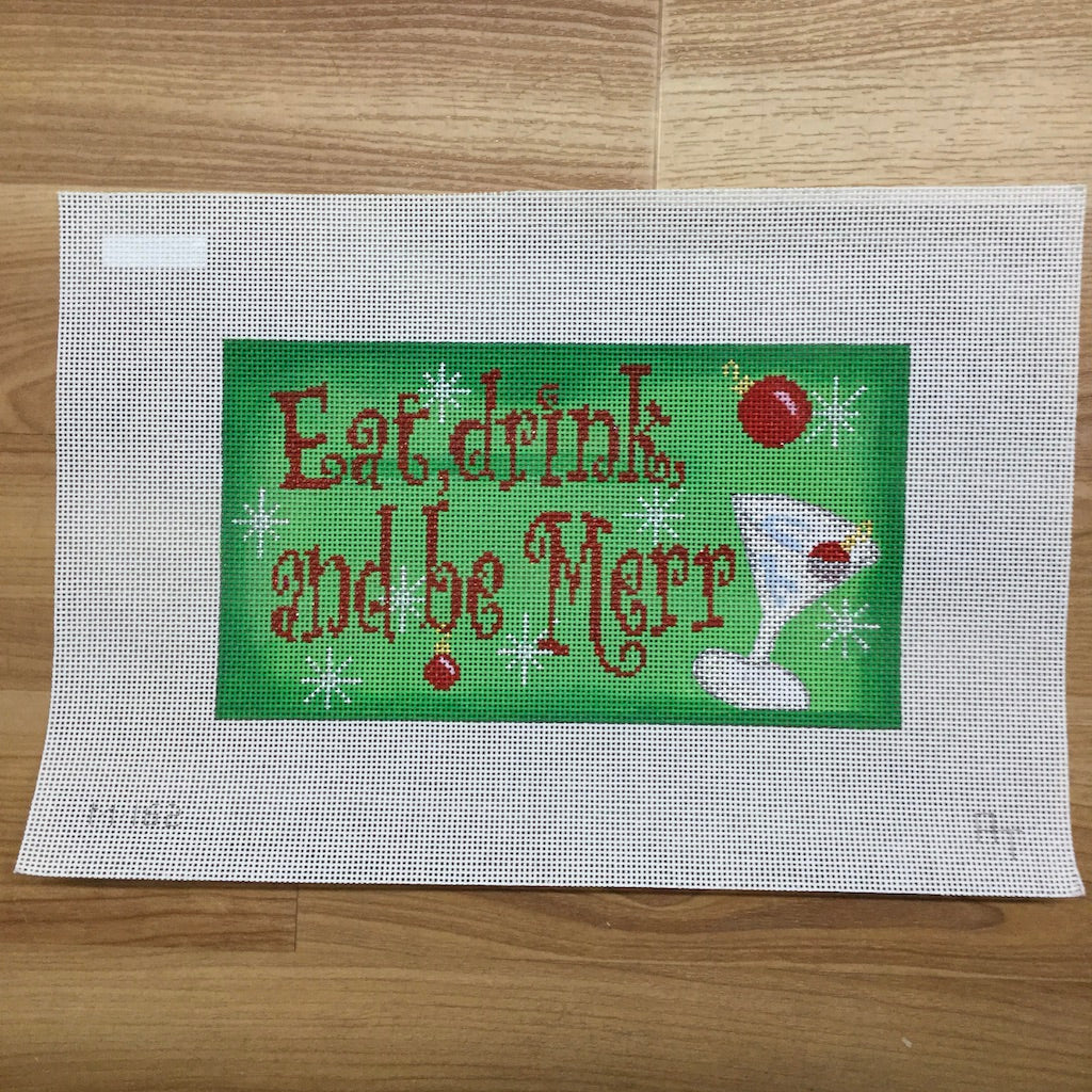 Eat, Drink and Be Merry Canvas - KC Needlepoint