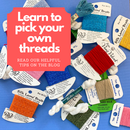 Learn to pick out your own threads with our tips! – KC Needlepoint