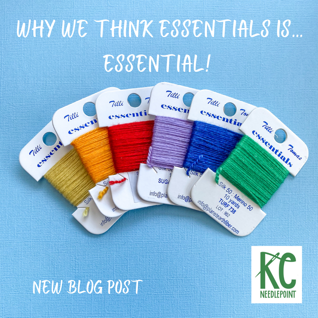 Kcn Essentials Why we think Essentials is... essential! – KC Needlepoint