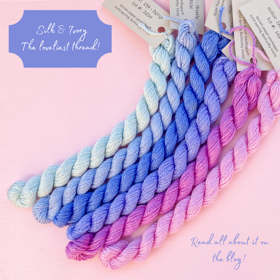 Silk & Ivory... the loveliest thread!