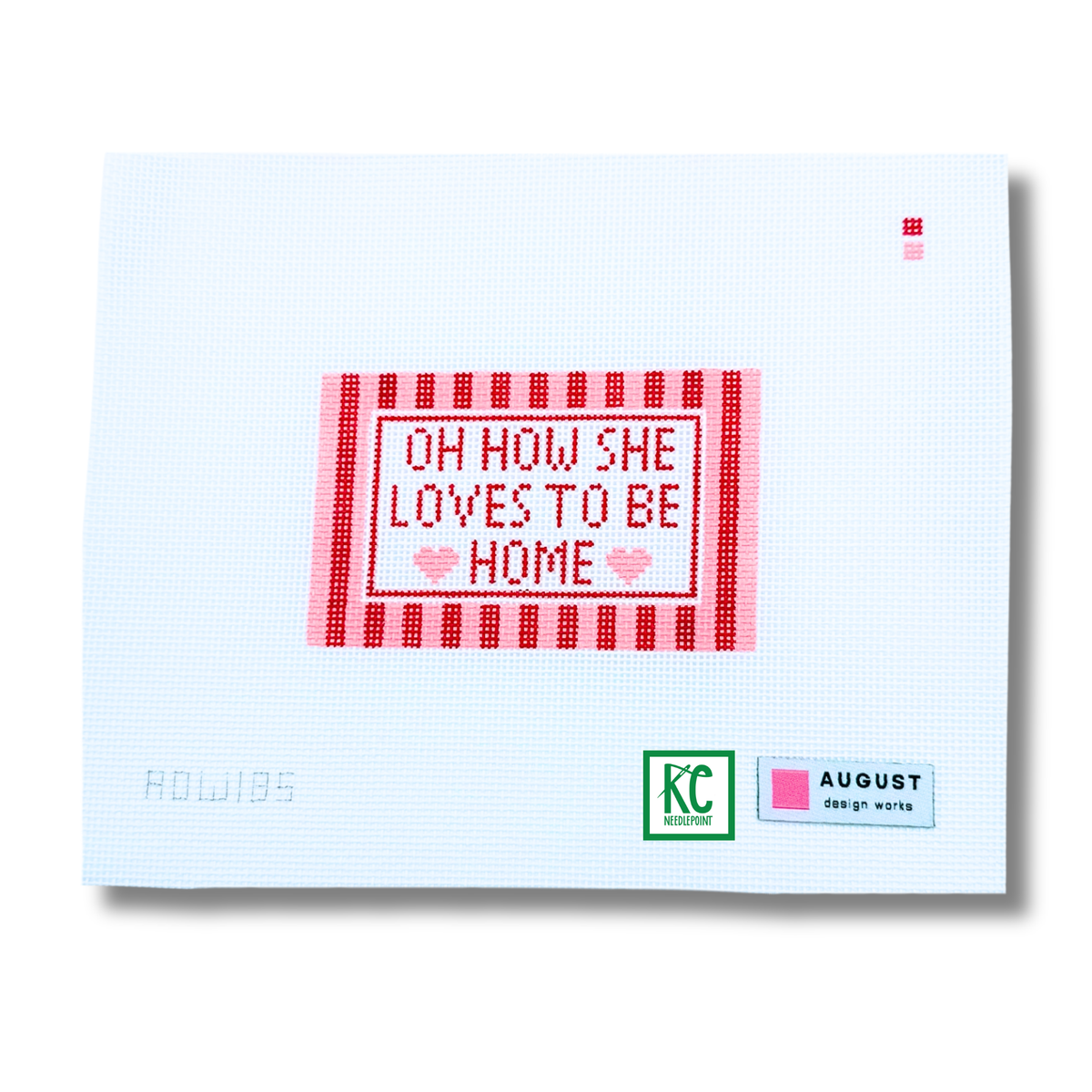 Mini Oh How She Loves to be Home Pink Canvas - KC Needlepoint