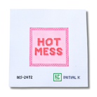 Hot Mess Square Canvas - KC Needlepoint