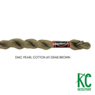DMC 5 Pearl Cotton 611 Drab Brown - KC Needlepoint