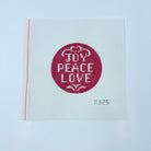 Joy Peace Love Round Canvas - KC Needlepoint