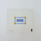 Bride Mini Sign Canvas - KC Needlepoint