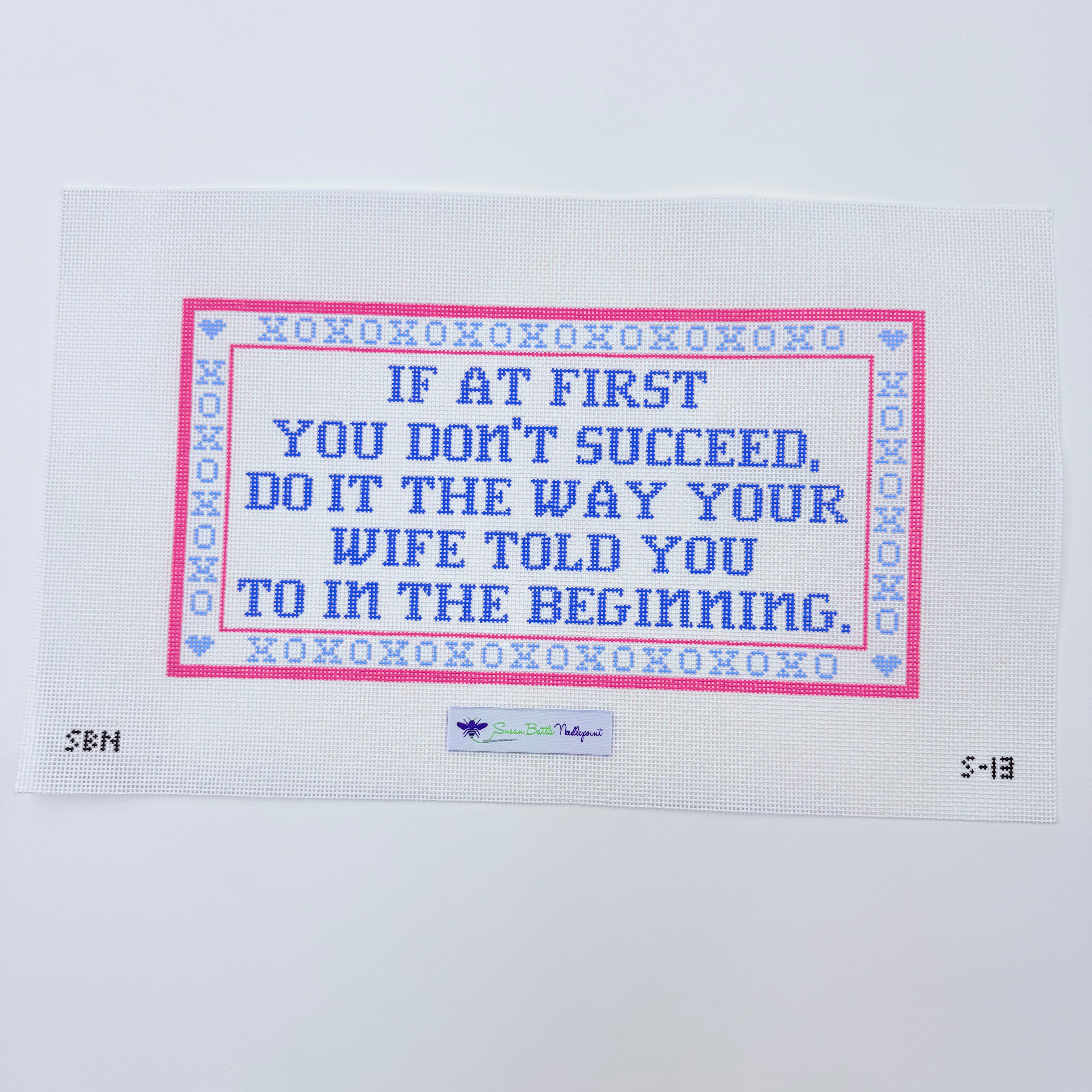 If at First You Don't Succeed...Wife Canvas - KC Needlepoint