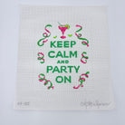 Keep Calm and Party On Canvas - KC Needlepoint