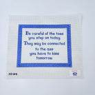 Be Careful of the Toes You Step on Today... - KC Needlepoint