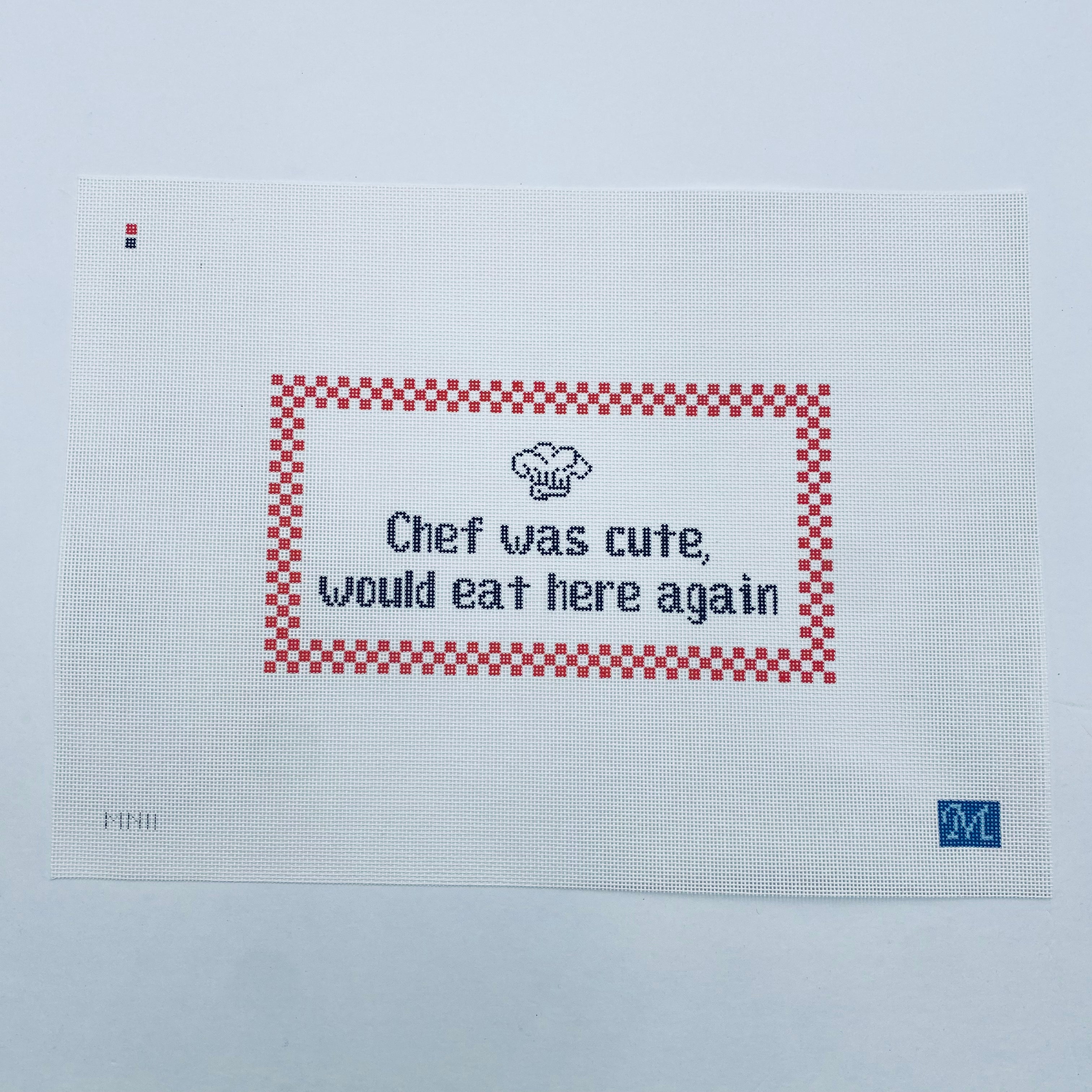 Chef was cute Canvas - KC Needlepoint