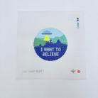 I Want to Believe Canvas - KC Needlepoint