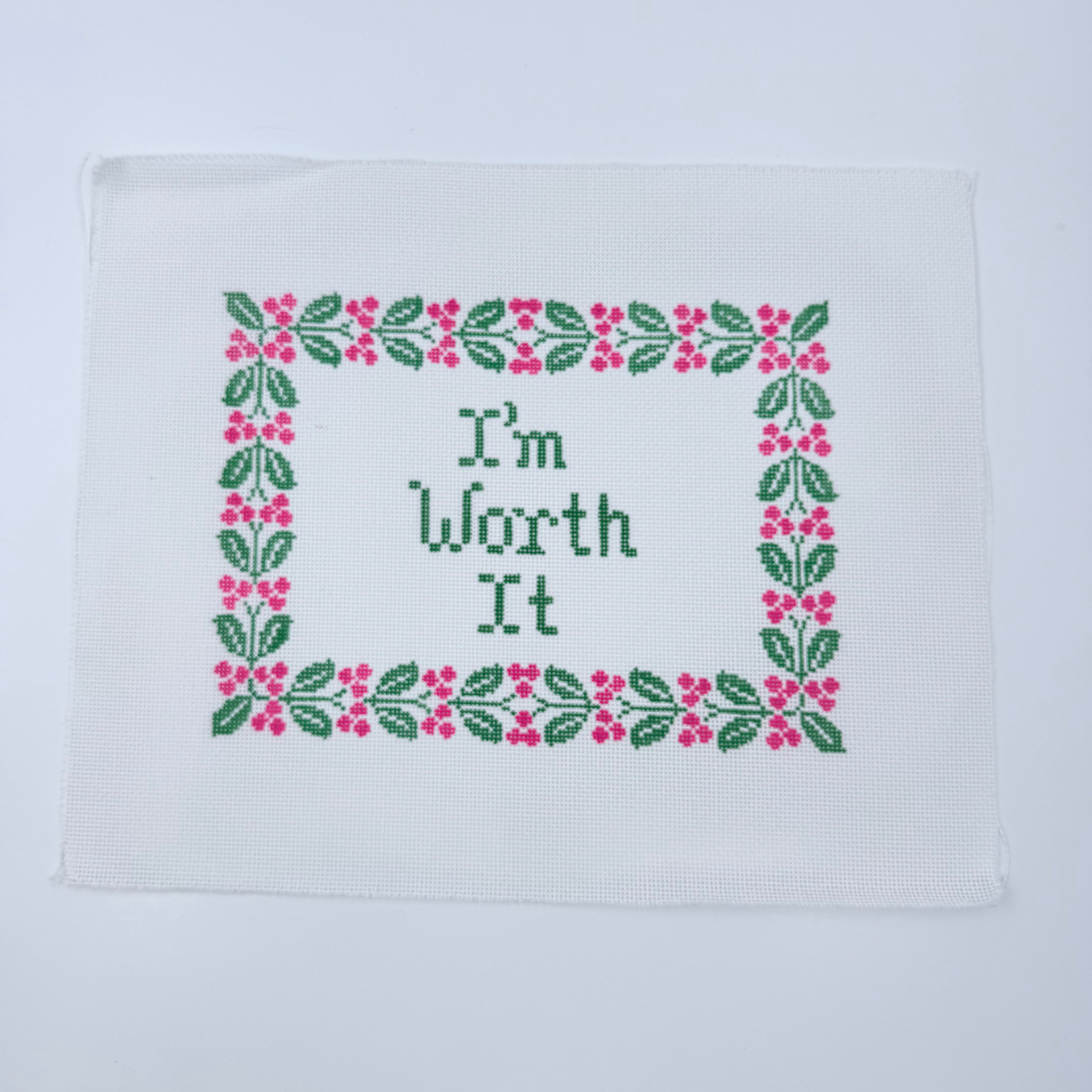 I'm Worth It Canvas - KC Needlepoint