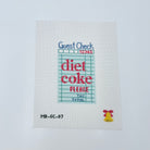 Diet Coke Please Canvas - KC Needlepoint