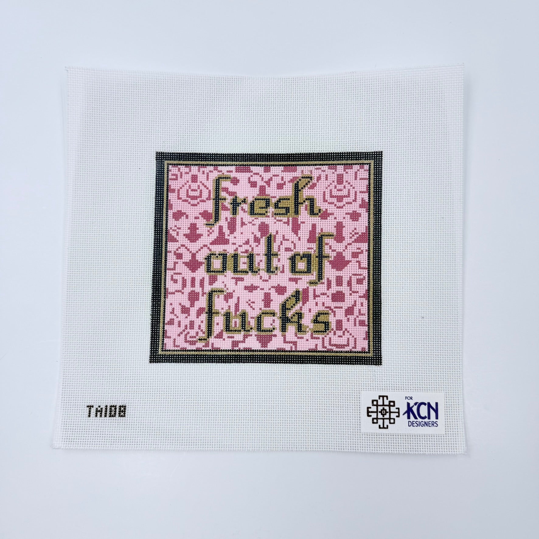 Fresh out of F*#@ Needlepoint Canvas - KC Needlepoint