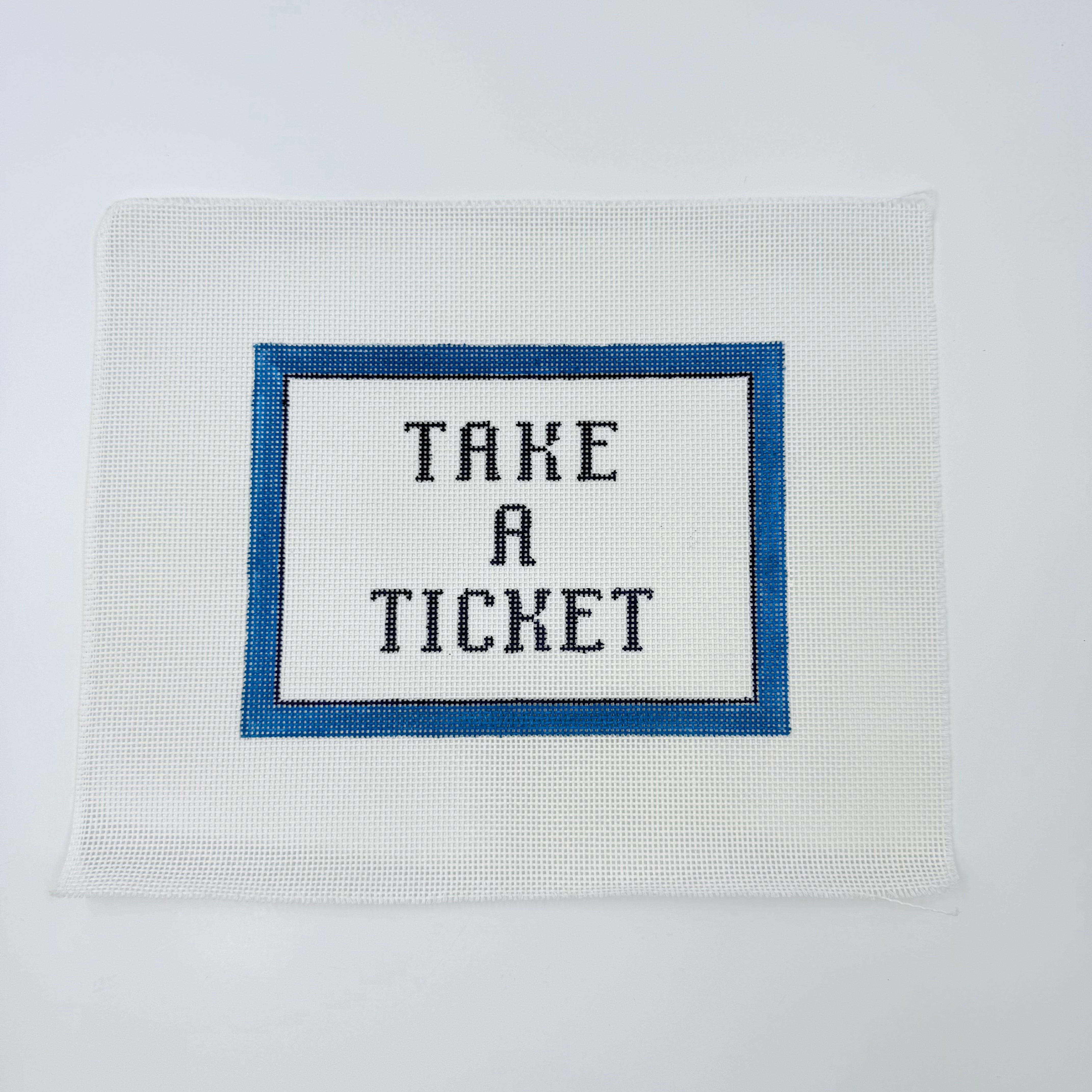 Take a Ticket Canvas - KC Needlepoint