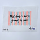 Not Super Into Giving a Shit Canvas - KC Needlepoint