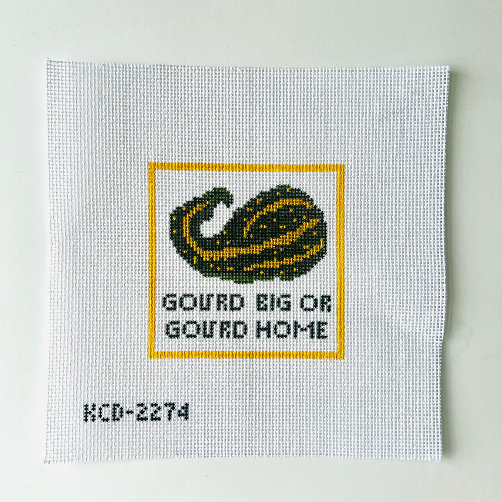 Gourd Big or Gourd Home Canvas - KC Needlepoint