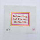 Interesting, but I'm not interested Canvas - KC Needlepoint