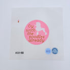 Oy with The Poodles Canvas - KC Needlepoint