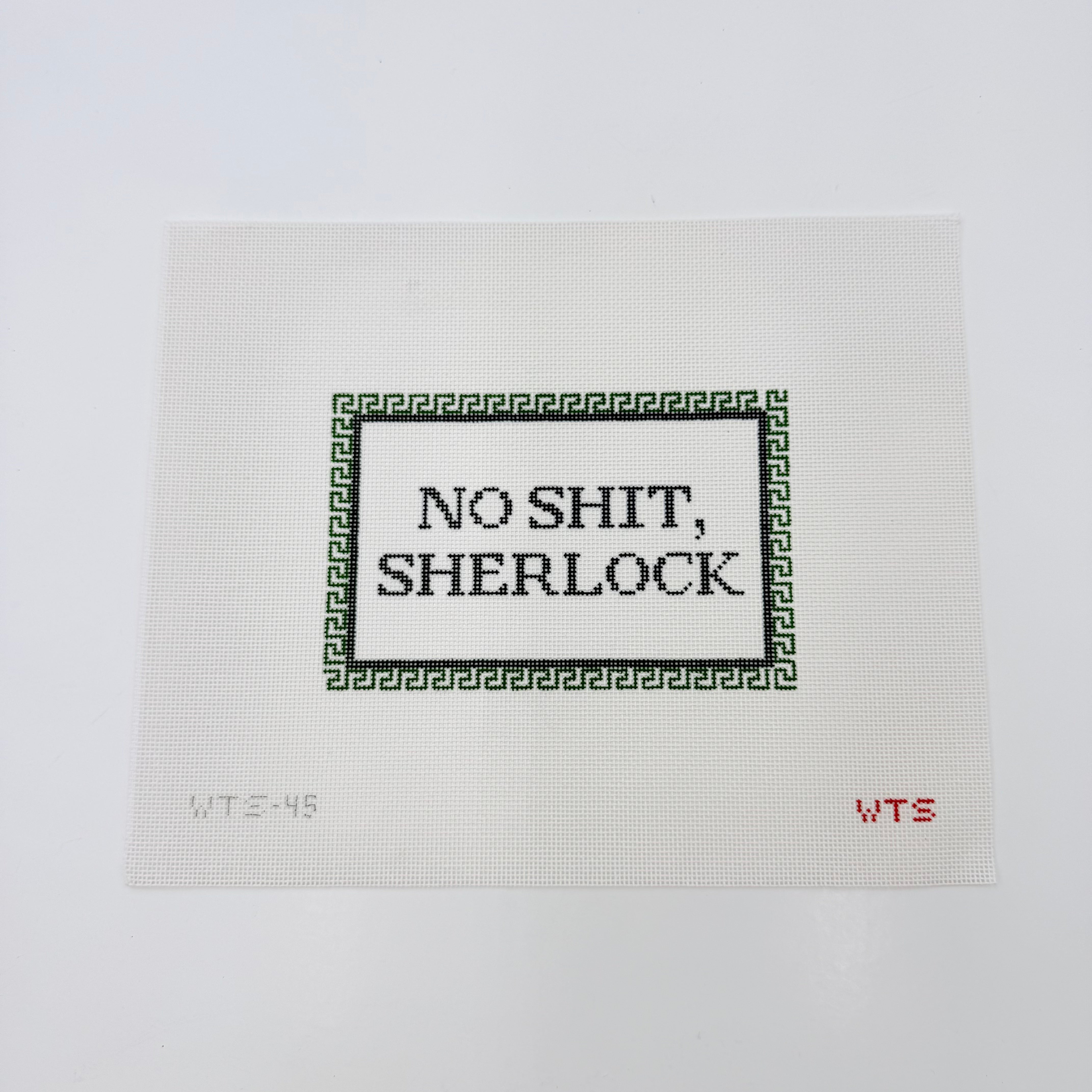 No Shit, Sherlock Canvas - KC Needlepoint