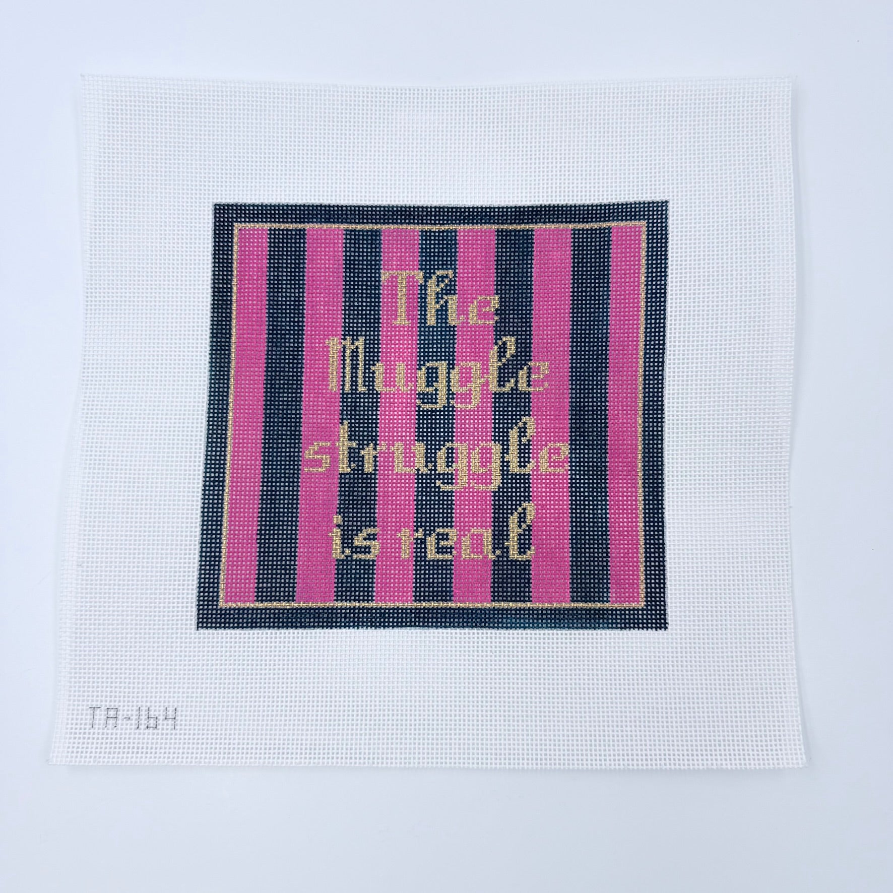 The Muggle Struggle Is Real Needlepoint Canvas - KC Needlepoint