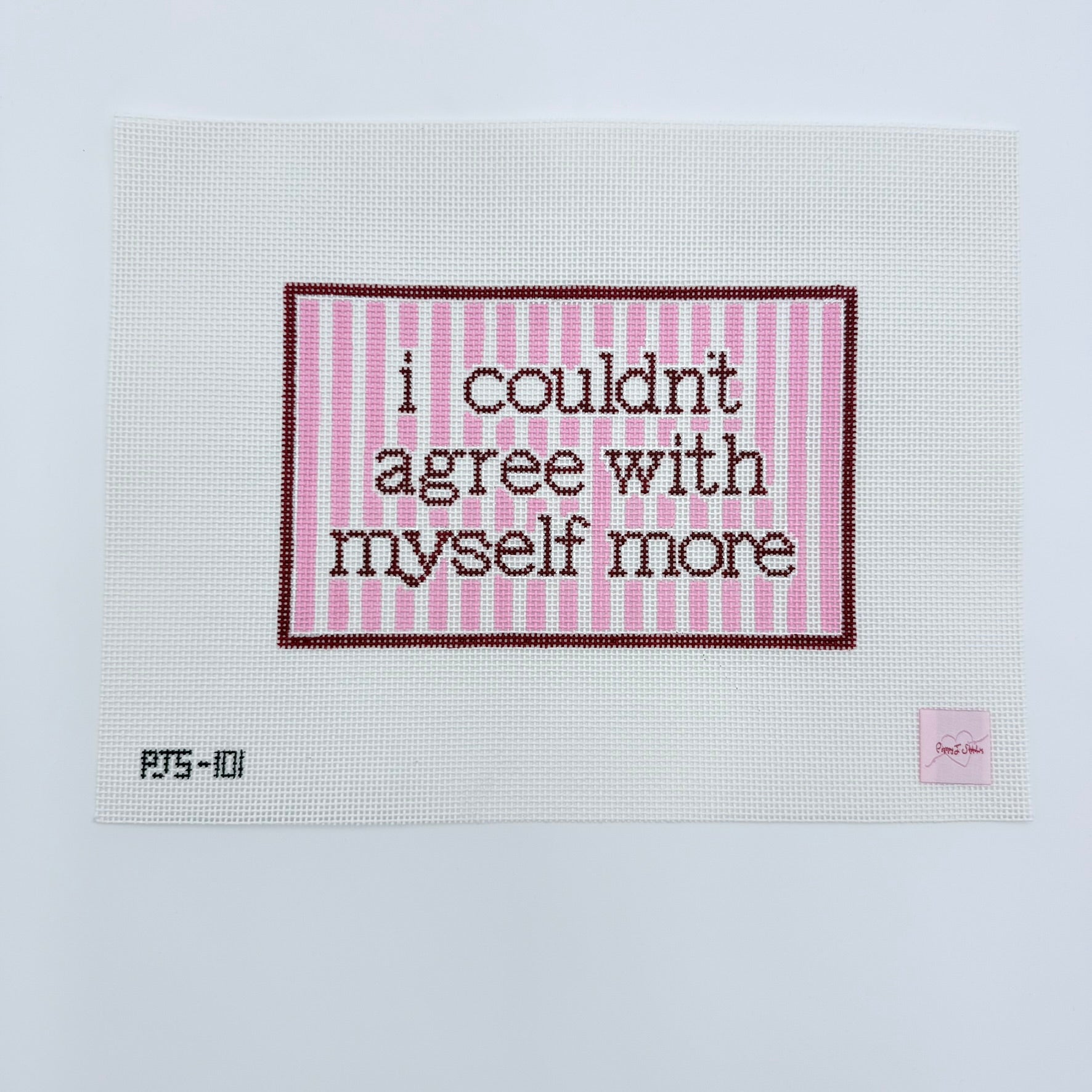 i couldn't agree with myself more Canvas - KC Needlepoint