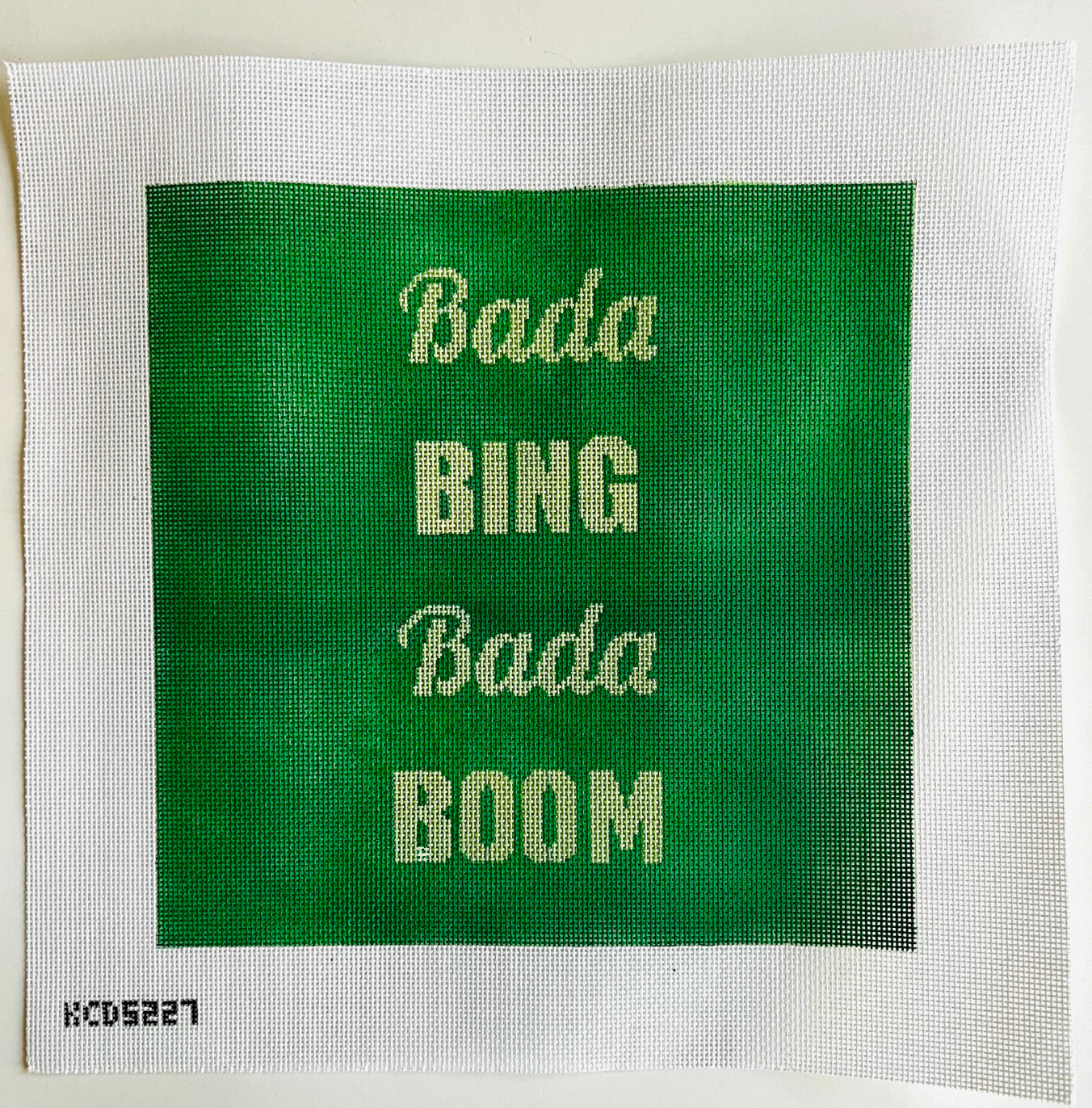 Bada Bing Bada Boom Canvas - KC Needlepoint