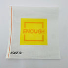 Enough Canvas - KC Needlepoint