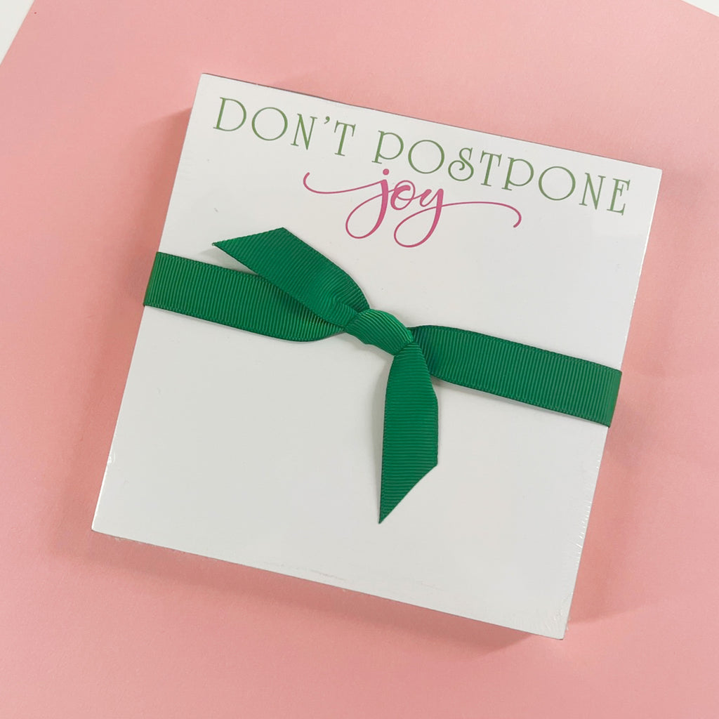 Don't Postpone Joy Luxe Notepad - KC Needlepoint
