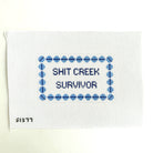 Shit Creek Survivor Needlepoint Canvas - KC Needlepoint
