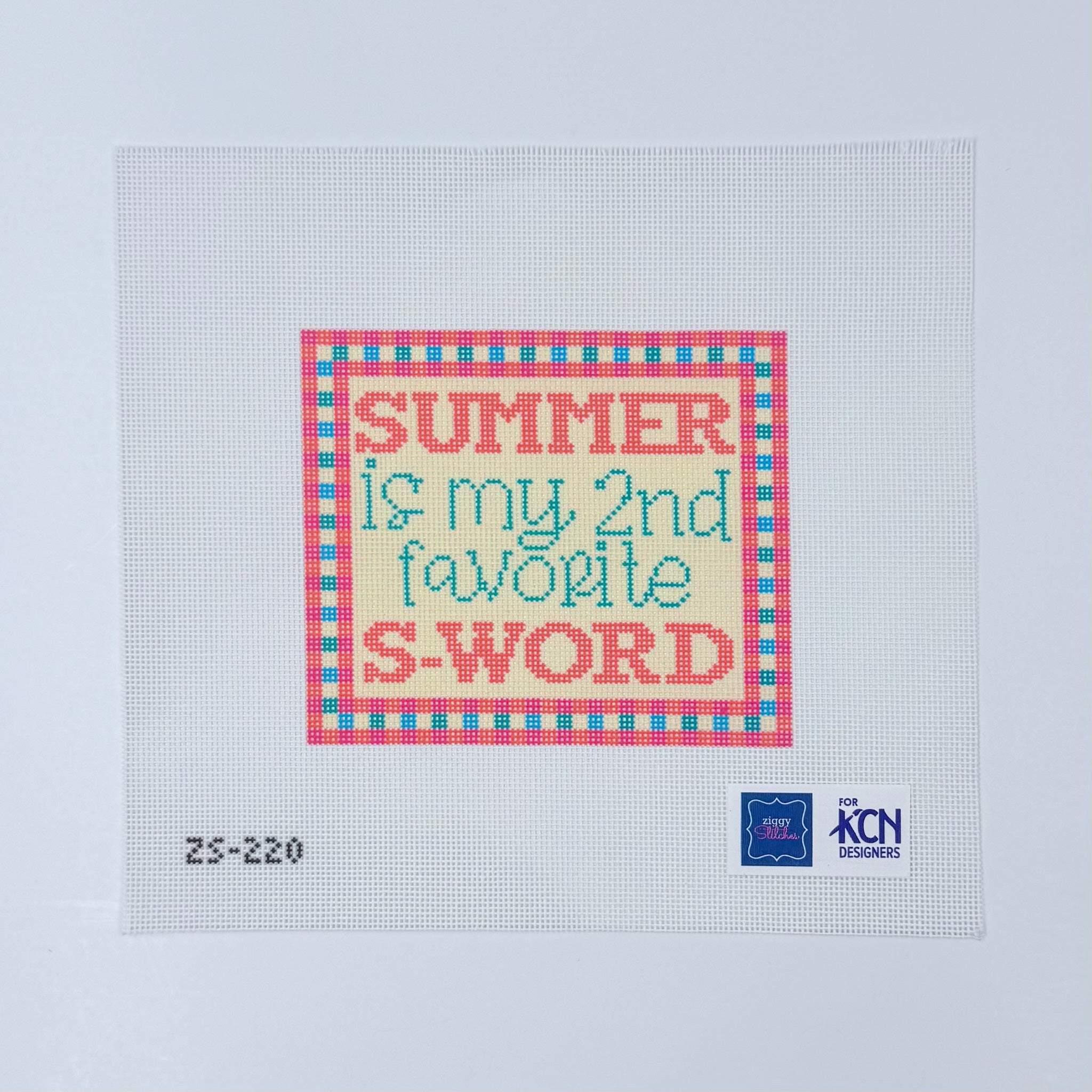 Summer is my Second Favorite S-Word Canvas - KC Needlepoint