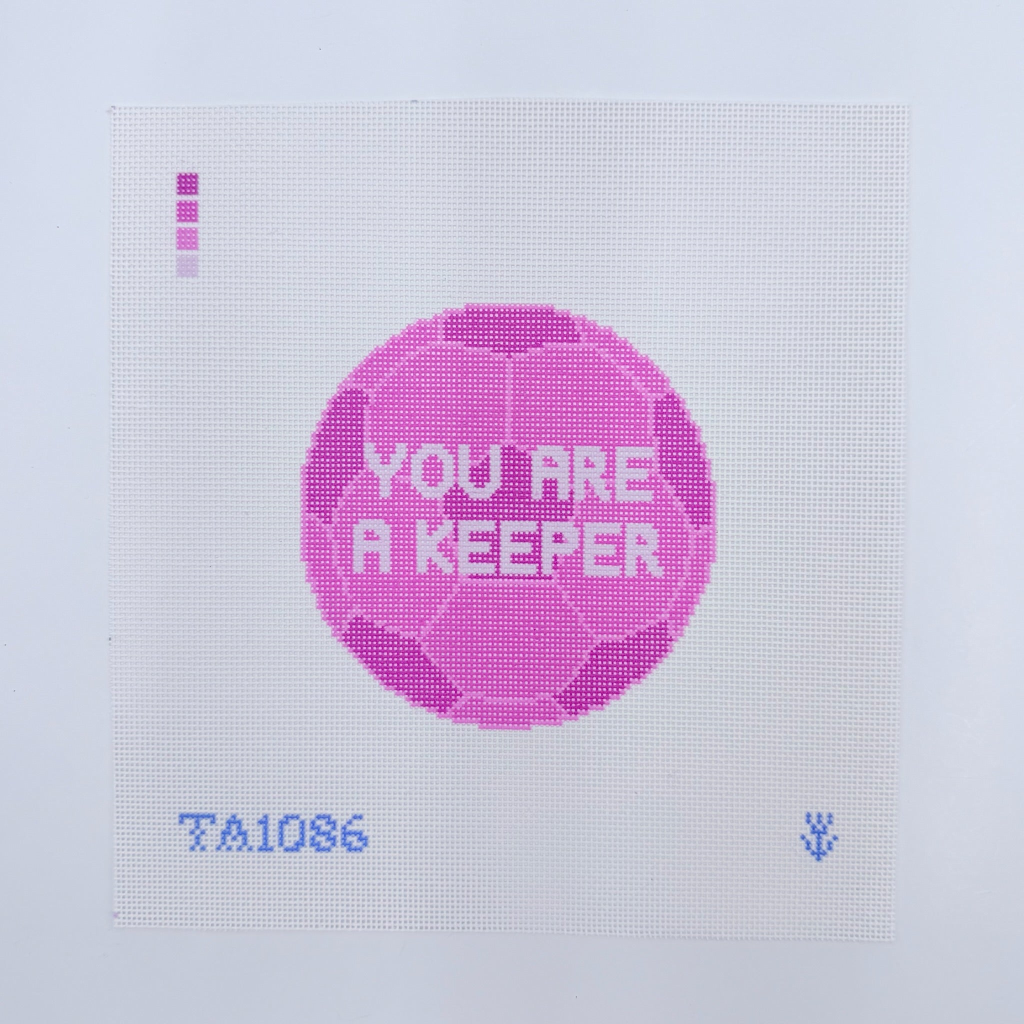 You Are A Keeper Canvas - KC Needlepoint