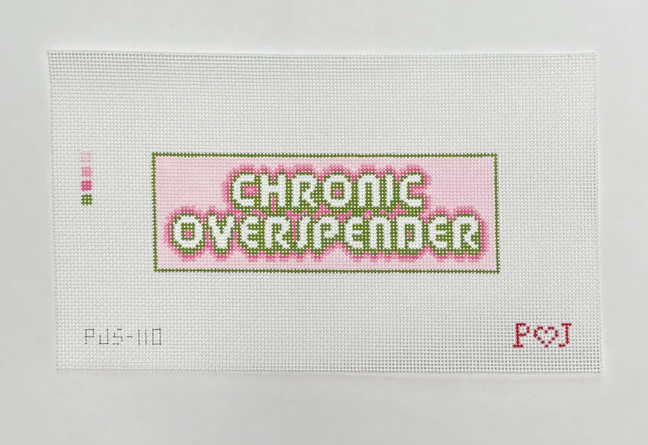 Chronic Overspender Canvas - KC Needlepoint