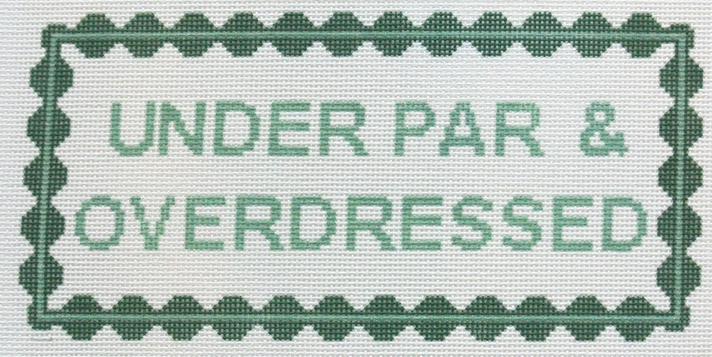 Under Par and Overdressed Canvas - KC Needlepoint