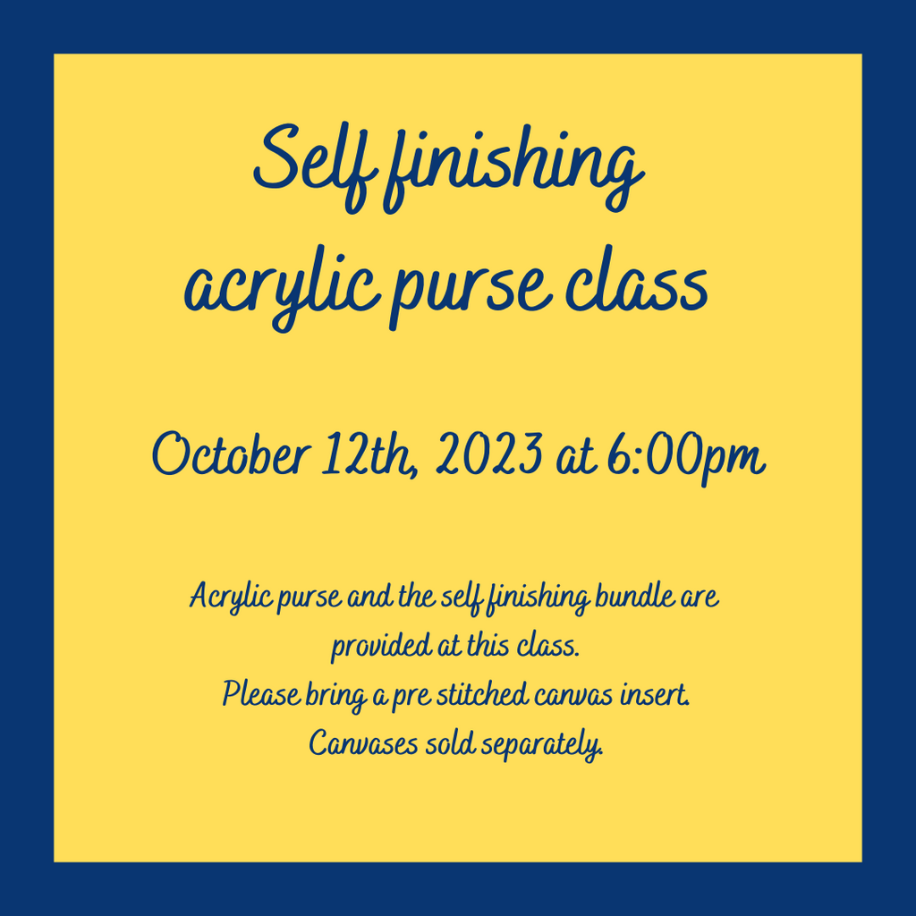 Acrylic Purse Self Finishing Class KC Needlepoint