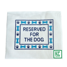 Reserved for the Dog Canvas - KC Needlepoint