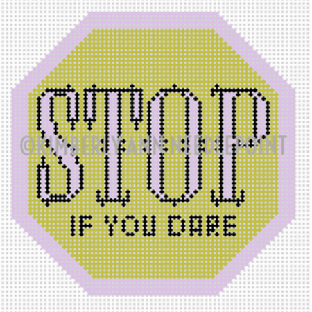 Stop If You Dare Canvas - KC Needlepoint