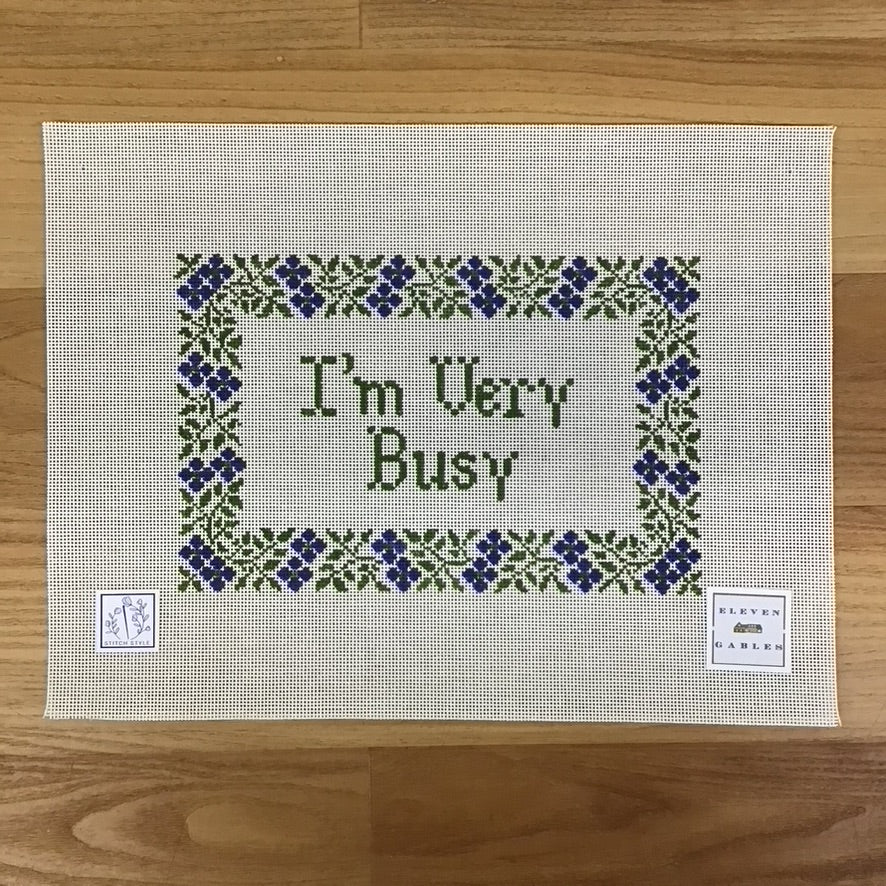 I'm Very Busy Canvas - KC Needlepoint