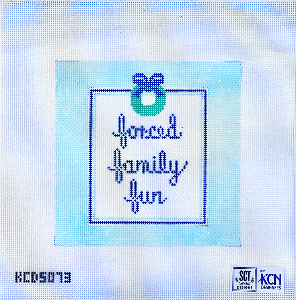 Forced Family Fun canvas - KC Needlepoint
