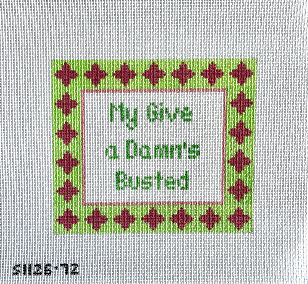 My Give a Damn's Busted Canvas - KC Needlepoint