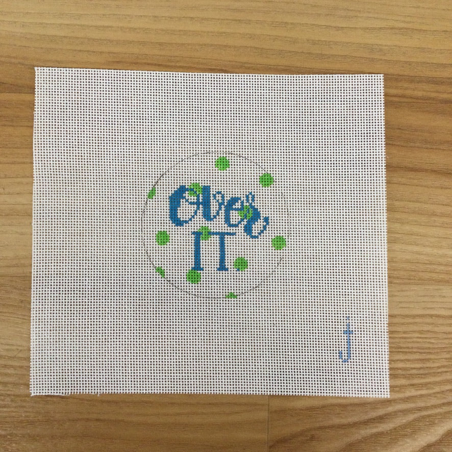 Over It Canvas - KC Needlepoint