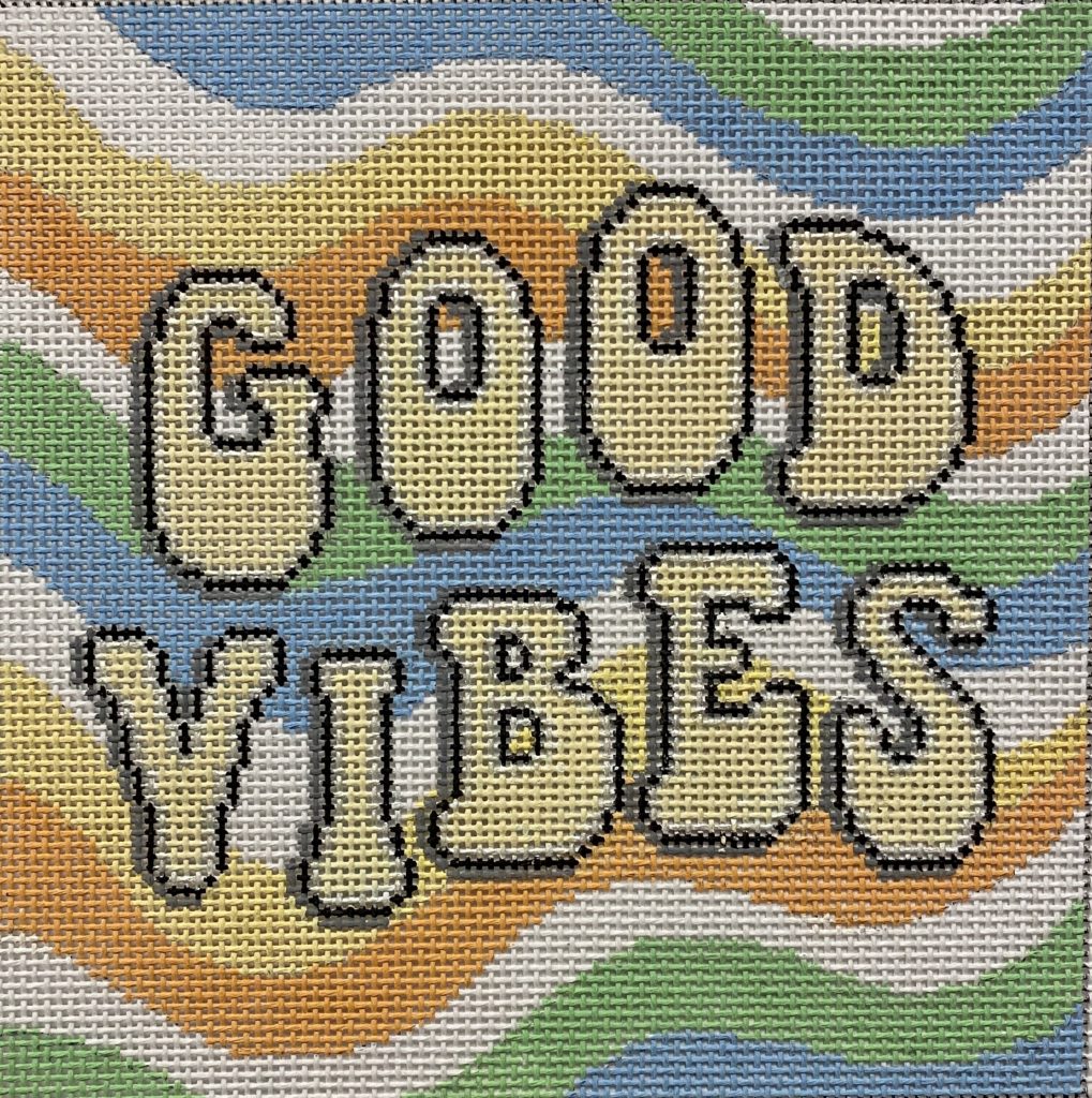Good Vibes Canvas - KC Needlepoint