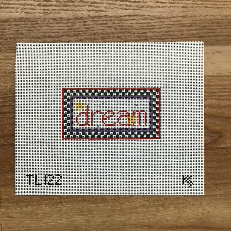 Dream Tiny Inspiration Canvas - KC Needlepoint