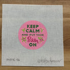 Keep Calm and Put Your Lilly On Round Canvas - KC Needlepoint