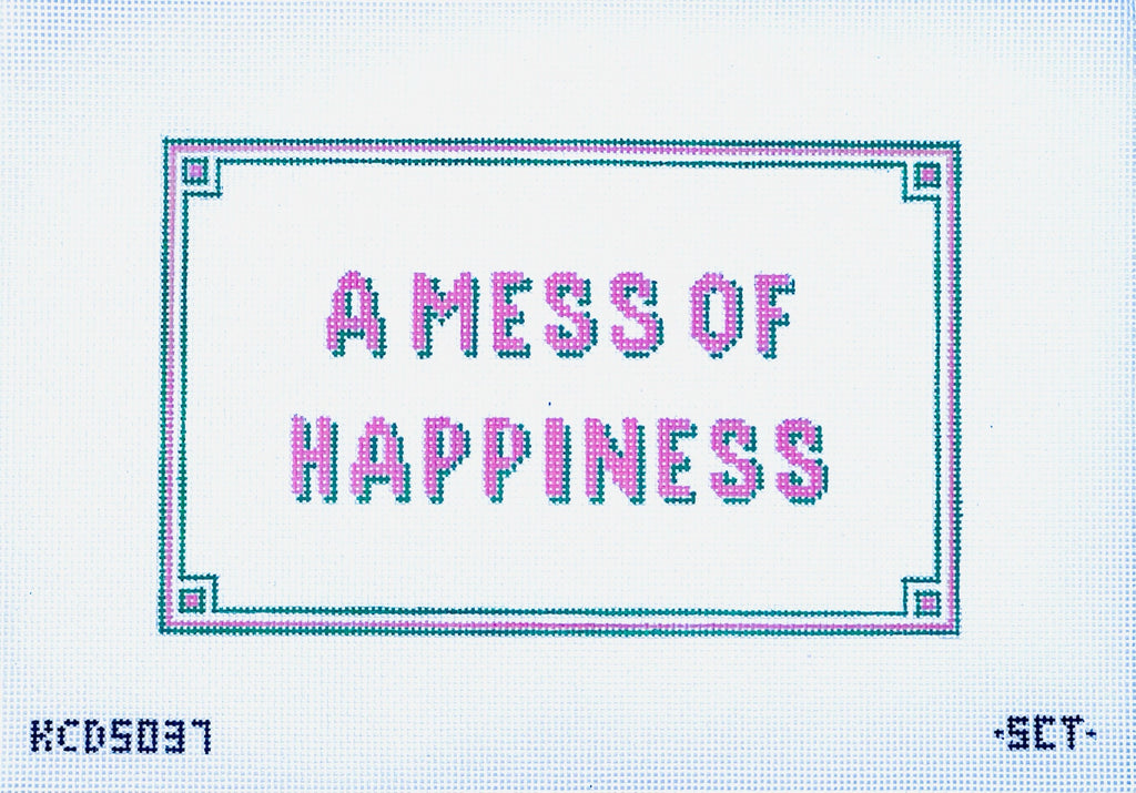 A Mess of Happiness Canvas - KC Needlepoint