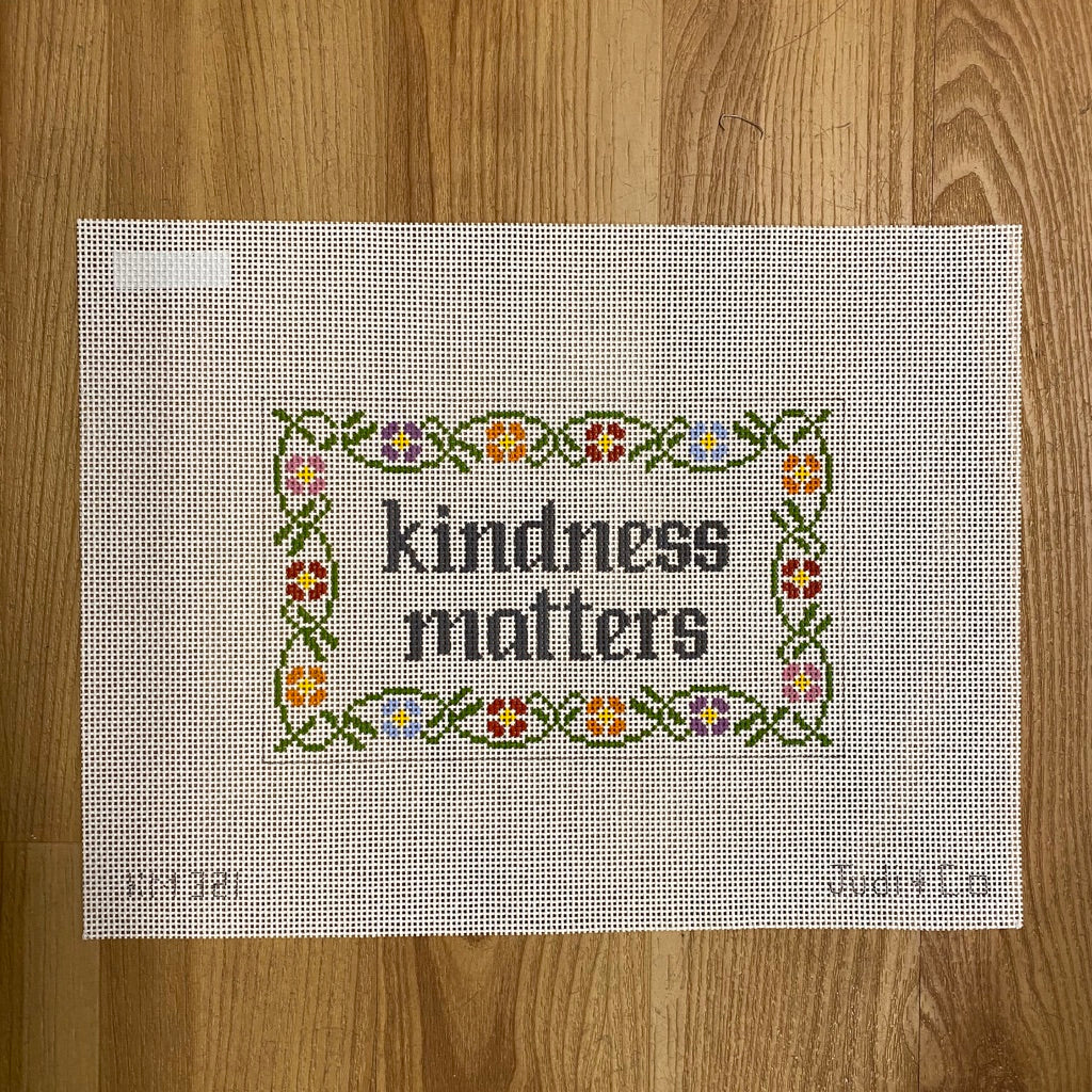 Kindness Matters Canvas - needlepoint