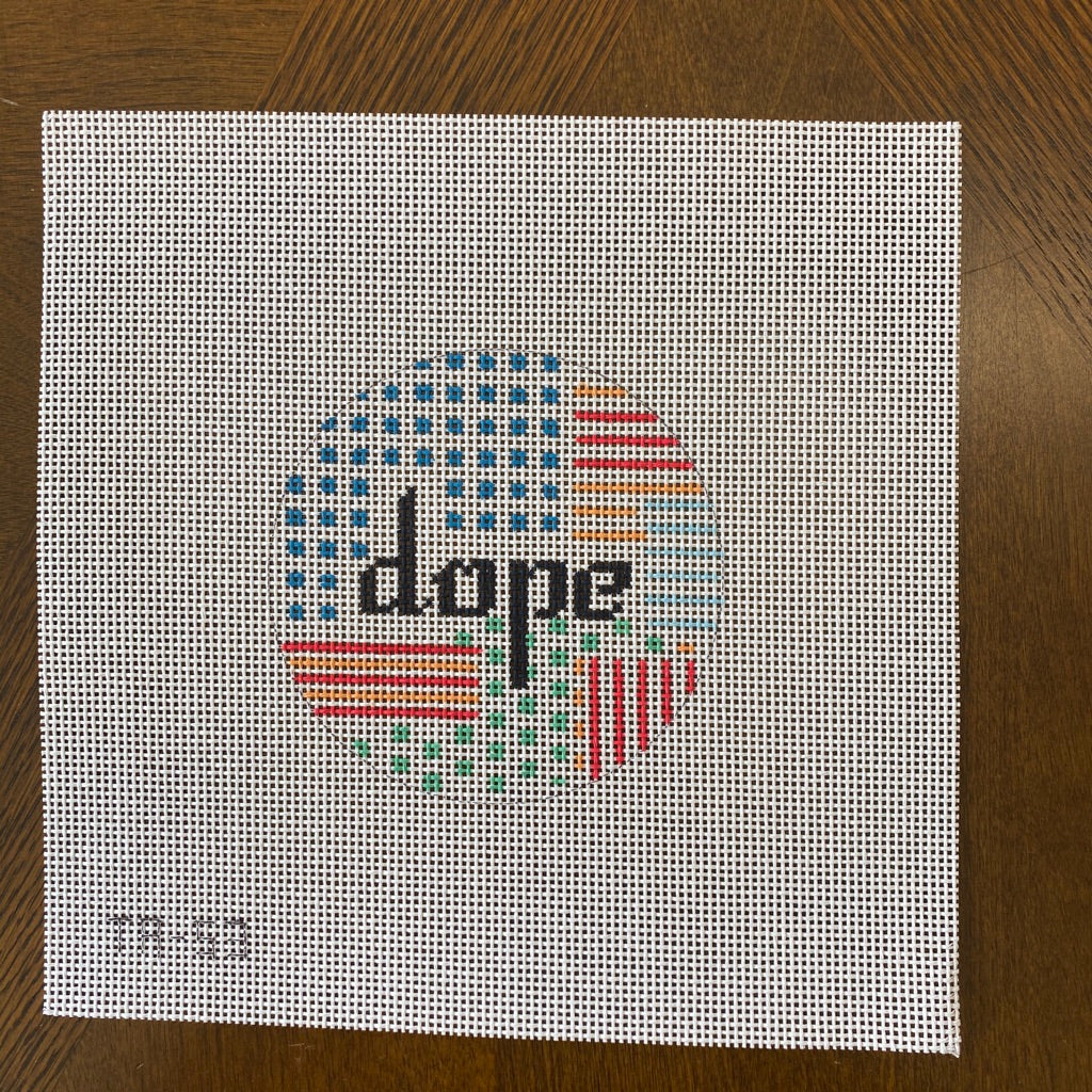 Dope Round Canvas - KC Needlepoint