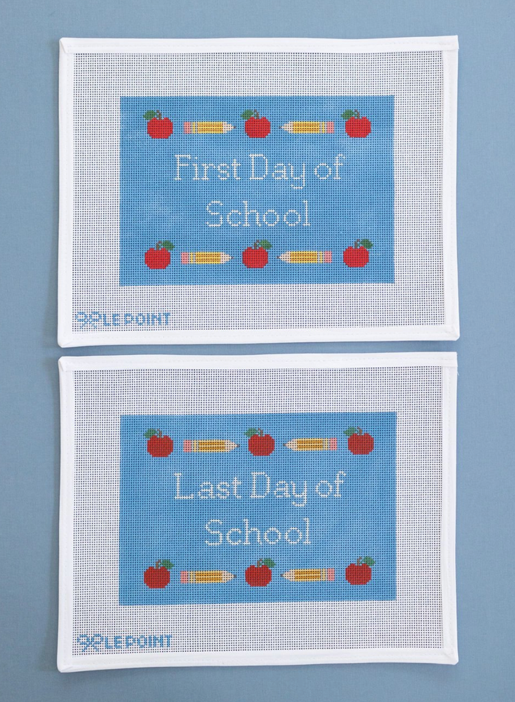 First and Last Day of School Canvas - KC Needlepoint